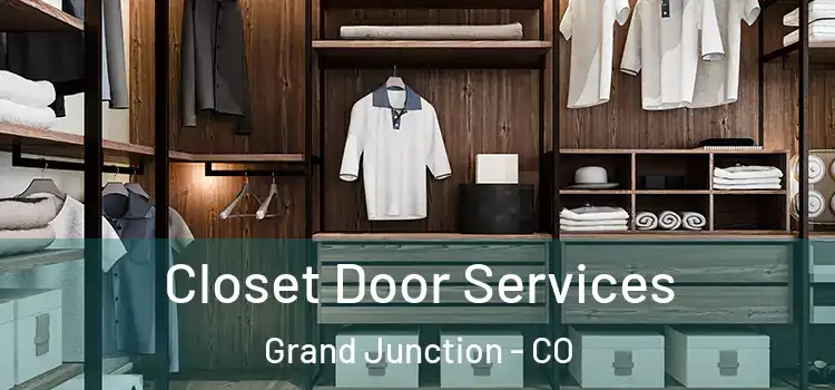 Closet Door Services Grand Junction - CO