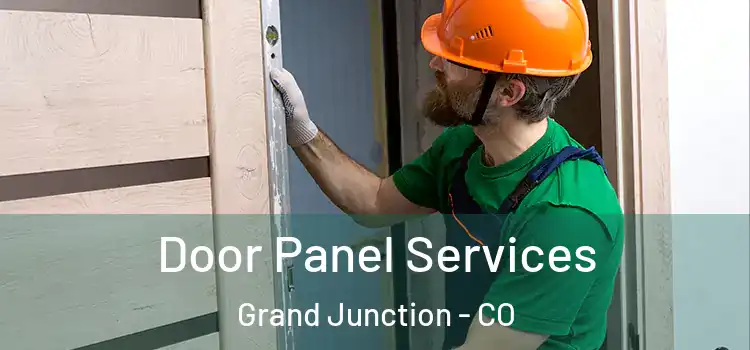 Door Panel Services Grand Junction - CO
