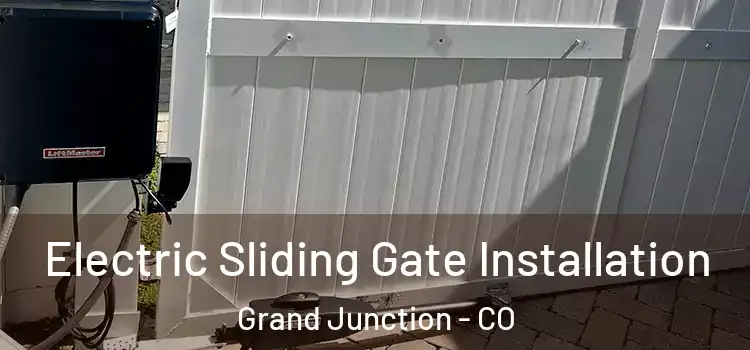 Electric Sliding Gate Installation Grand Junction - CO