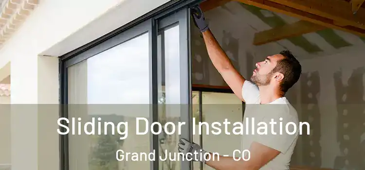 Sliding Door Installation Grand Junction - CO