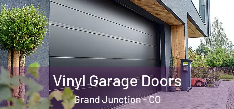  Vinyl Garage Doors Grand Junction - CO